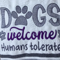 Dogs are Welcome Humans  tolerated Rescue dog sketchy machine Embroidery design