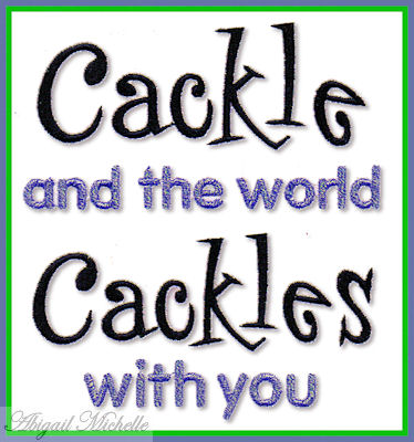 Cackle Saying Machine Embroidery