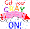 Get Your Cray on Crayon Printable Back to school