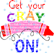 Get Your Cray on Crayon Printable Back to school