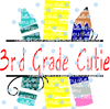 3rd Grade Cutie Printable Back to school