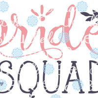 Bride Squad Wedding Party Bachelorette SVG Cuttable File Saying Wording Vinyl