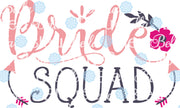 Bride Squad Wedding Party Bachelorette SVG Cuttable File Saying Wording Vinyl