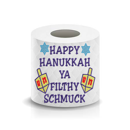 Happy Hanukkah Ya Filthy Schmuck Funny Saying Toilet Paper  Machine Embroidery Design sketchy
