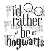 I would rather be in Hogwarts! Sublimation png file