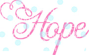 Hope Swirl SVG Cutting Vinyl File Silhouette Wording Saying
