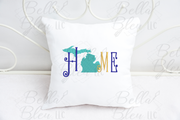 Home with State of Michigan Saying Machine Embroidery
