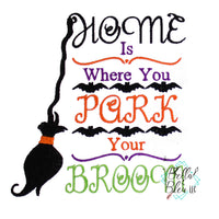 Home is where you park your broom