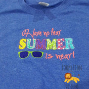 Have no fear summer is here Applique Embroidery Design