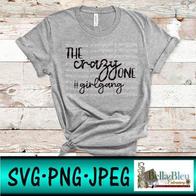 The Crazy one svg png jpg file
