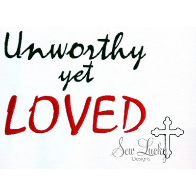 Unworthy yet Loved Religious saying