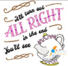 Reading Pillow Quote Turn out All Right Teapot Princess Machine Embroidery Applique Design