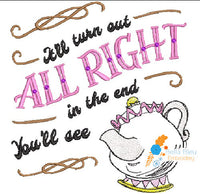 Reading Pillow Quote Turn out All Right Teapot Princess Machine Embroidery Applique Design