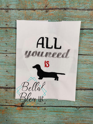 All you need is Weenie dog