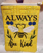 Always Bee kind applique saying