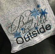 Baby it's cold outside with snowflakes Sublimation download