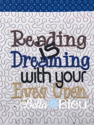 Reading Pillow Quote, Reading Pillow Embroidery design, Saying Quotes, Reading is dreaming with your eyes open embroidery design