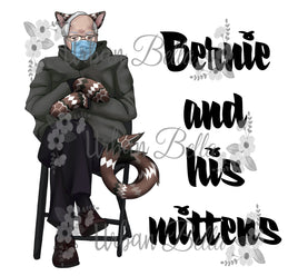 Bernie and his Mittens Sublimation