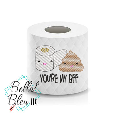 BFF  Toilet Paper Funny Saying