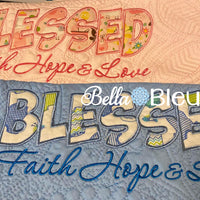 Blessed Faith Hope Love Applique