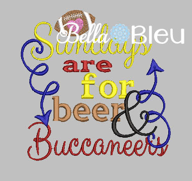 Sundays are for beer and Buccaneers football machine embroidery design