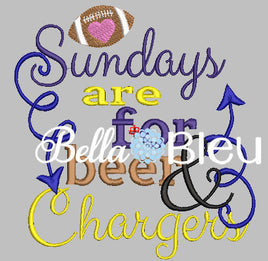 Sundays are for beer and Chargers football machine embroidery design