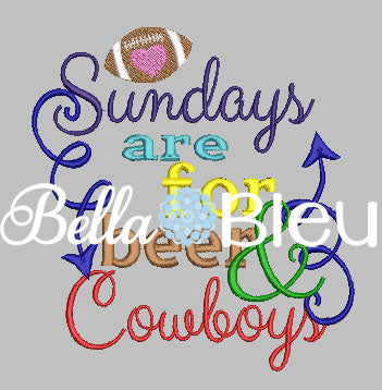 Sundays are for beer and Cowboys football machine embroidery design