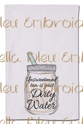 Unsweetened Tea is just Dirty Water Scribble design