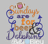Sundays are for beer and Dolphins Football Machine Embroidery Design