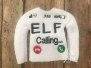ITH Elf Sweater Shirt Elf Calling