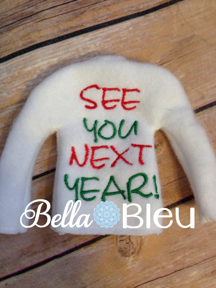 ITH In The Hoop Elf See you Next year sweater shirt