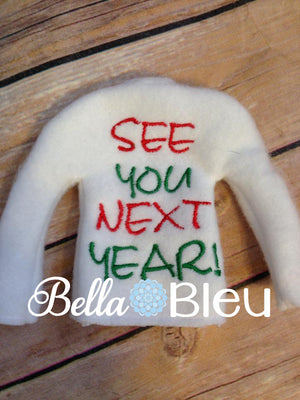 ITH In The Hoop Elf See you Next year sweater shirt