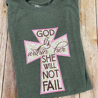 God is within her She will Not fail  Shirt