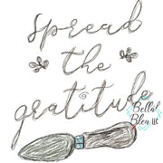 Spread the Gratitude  Kitchen Saying Scribble