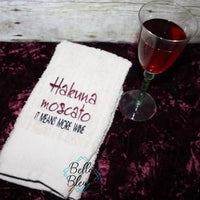 Hakuna Moscato Funny Wine Saying machine embroidery 5x7