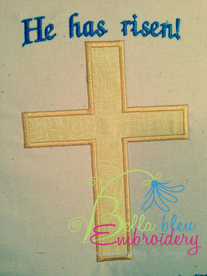 He Is Risen Easter Cross Applique Machine Embroidery Design
