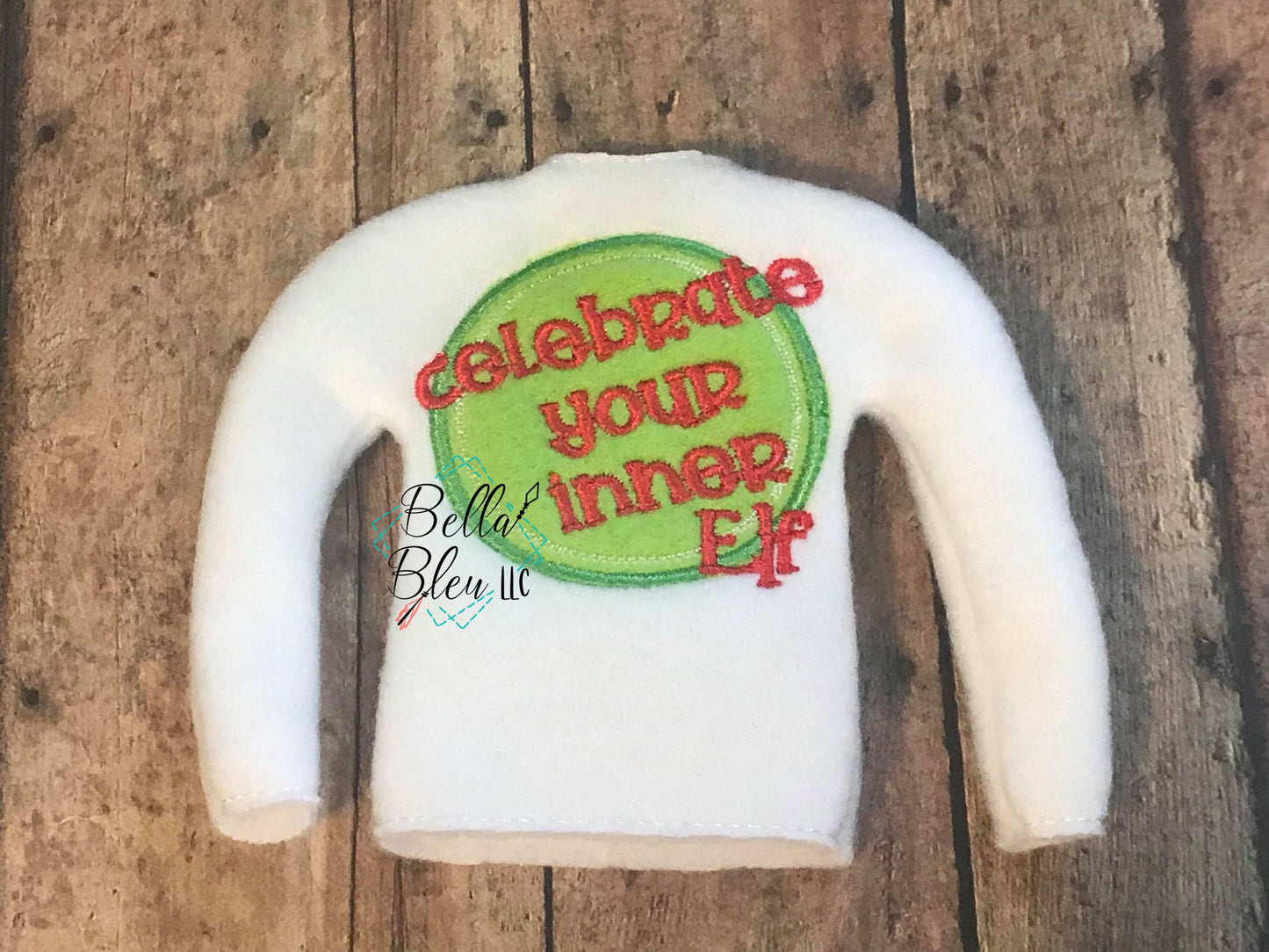 Celebrate your Inner Elf Sweater - ITH Elf Shirt - In the hoop machine embroidery design