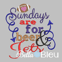 Sundays are for beer and Jets football machine embroidery design