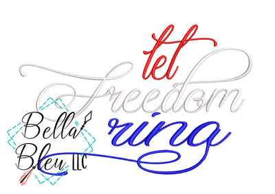 Let Freedom Ring Saying