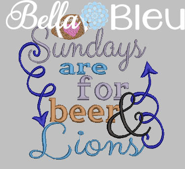 Sundays are for beer and Lions football machine embroidery design