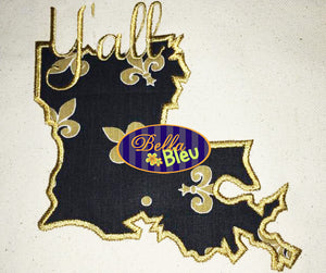 Louisiana State Applique with Y'all Signature Embroidery Design Monogram