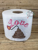 Love is the Crap Bomb Toilet Paper Funny Saying