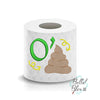 O'Shit St Patricks Day Toilet Paper Funny Saying Machine Embroidery Design sketchy