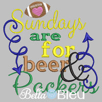 Sundays are for beer and Packers football machine embroidery design