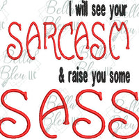 Sarcasm and Sass Saying