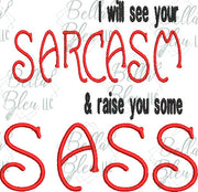 Sarcasm and Sass Saying