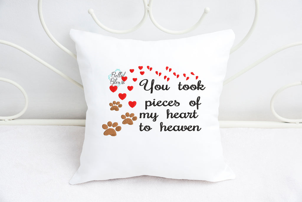 You took pieces of my heart to heaven paw print Dog Cat Memorial Machine Embroidery filled design
