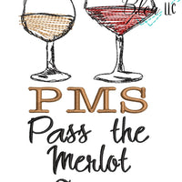 PMS Funny Wine Saying Scribble