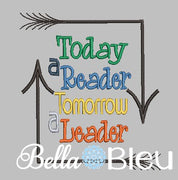 Reading Pillow Quote Today a Reader Tomorrow a Leader Machine Embroidery design
