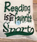Reading Pillow Quote Reading is My Favorite Sport words Saying for Reading pillows